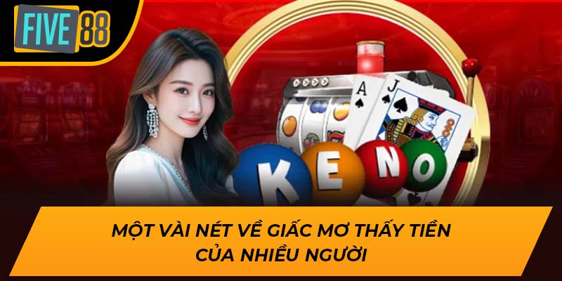 Giải Mã Giấc Mơ Thấy Tiền Là Gì Và Cơ Hội Trúng Lớn Tại Five88 1 Một vài nét về giấc mơ thấy tiền của nhiều người