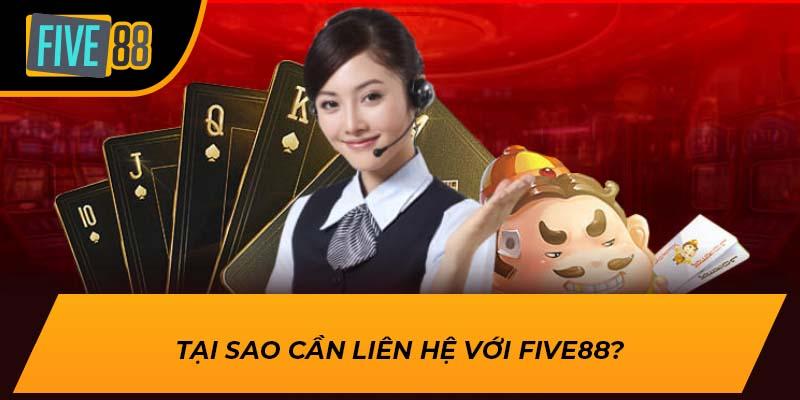 Liên Hệ Tại FIVE88 – Hướng Dẫn Chi Tiết Cách Kết Nối Hỗ Trợ 1 Tại sao cần liên hệ với FIVE88?
